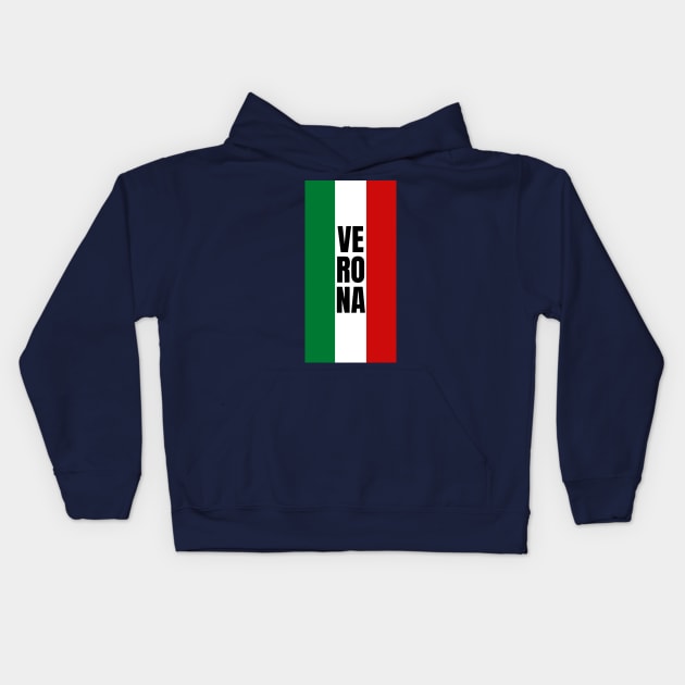 Verona City in Italian Flag Vertical Kids Hoodie by aybe7elf